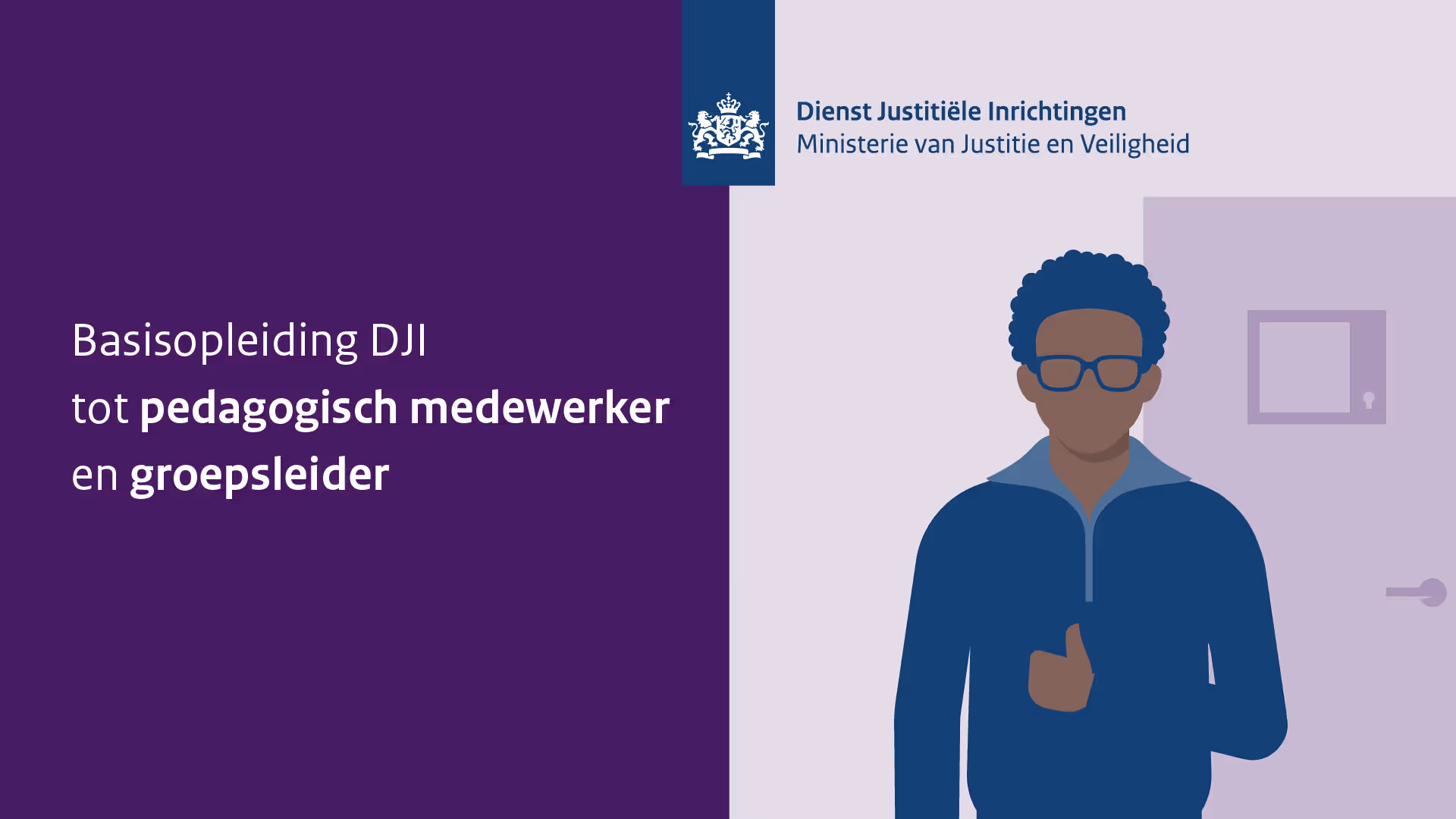 Basisopleiding DJI tot pedagogisch medewerker en groepsleider